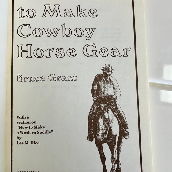 How to Make Cowboy Horse Gear PB Bruce Grant 1987 186 pg Rawhide Headstall Reins - Picture 8 of 11